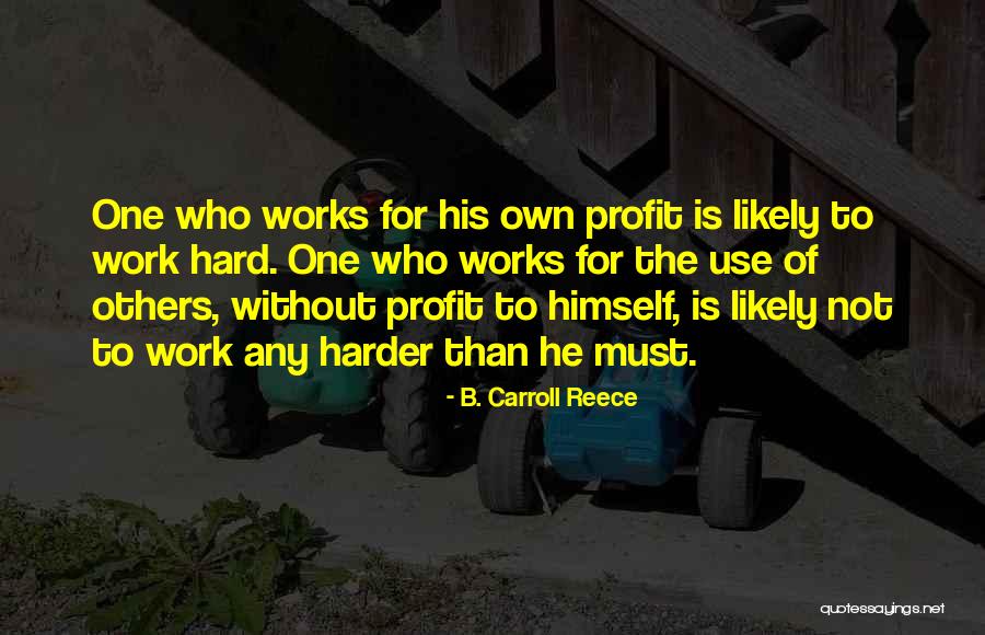 Albenga Tomato Quotes By B. Carroll Reece Albenga Tomato Quotes By B. Carroll Reece