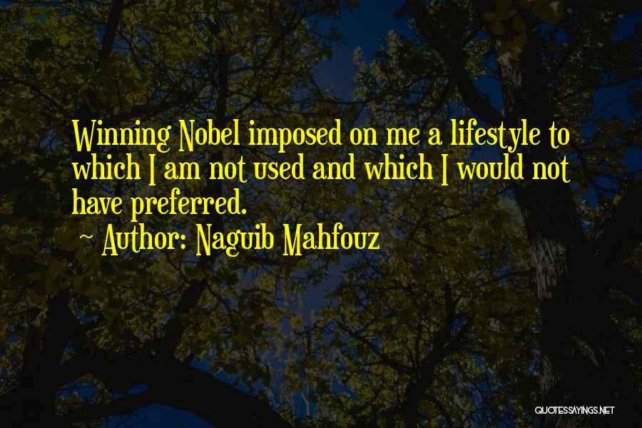 Albeniz Isaac Quotes By Naguib Mahfouz
