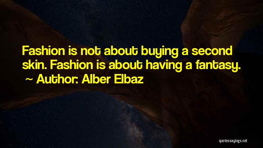 Alber Elbaz Quotes 1124378