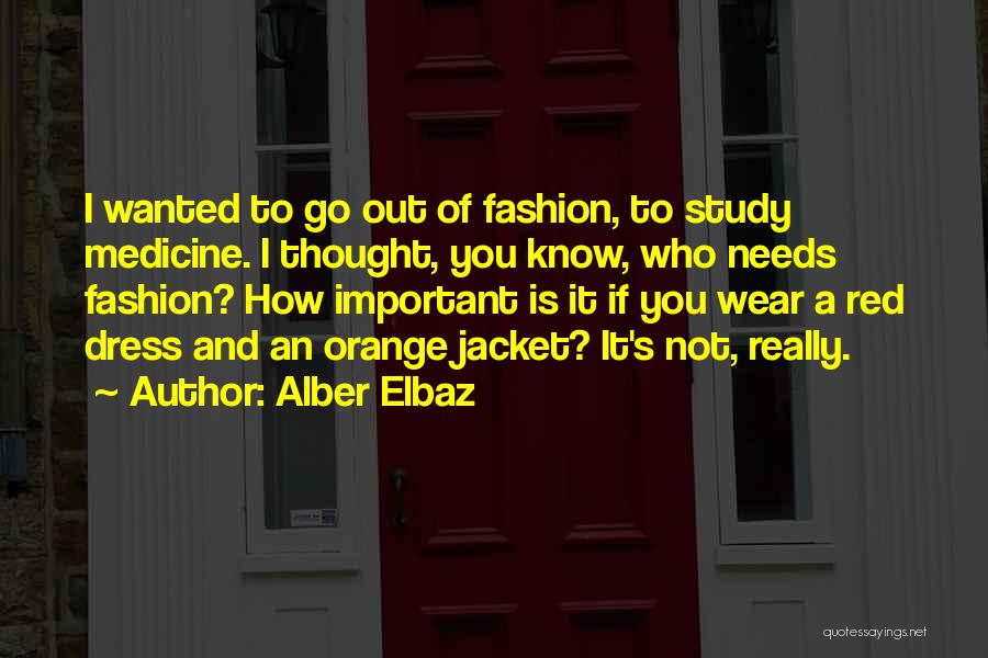 Alber Elbaz Quotes 1187496