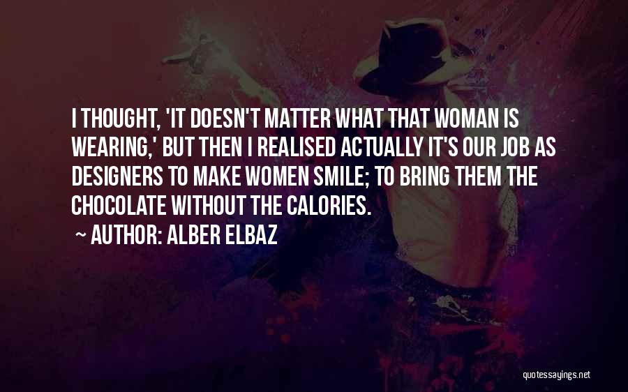 Alber Elbaz Quotes 1368311