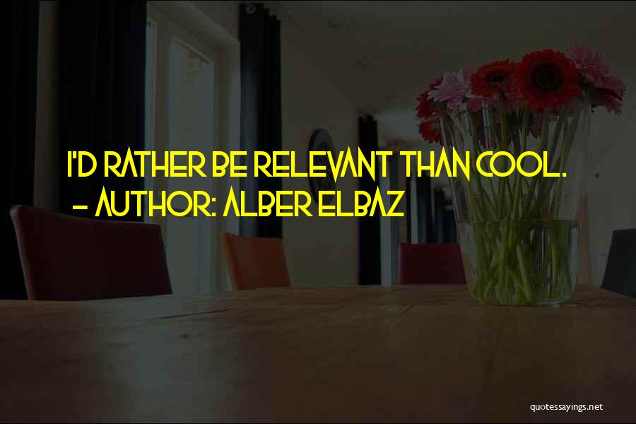 Alber Elbaz Quotes 1849686