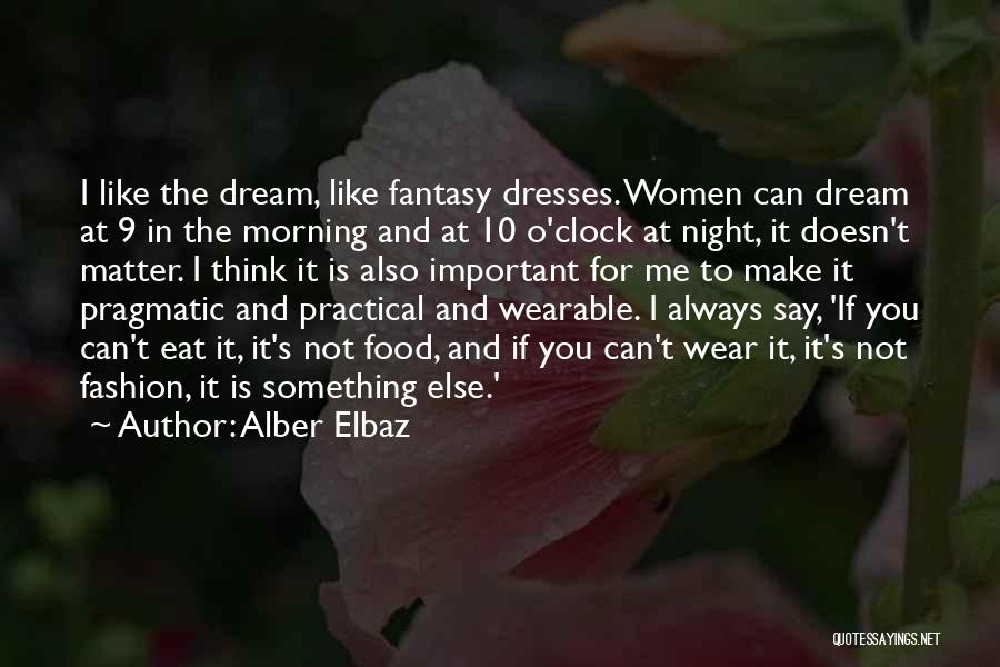 Alber Elbaz Quotes 1905469