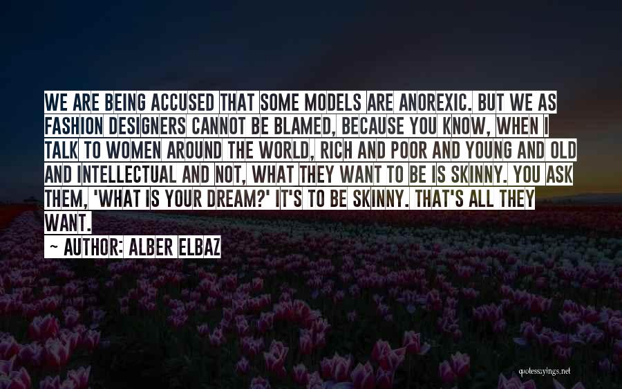 Alber Elbaz Quotes 639815