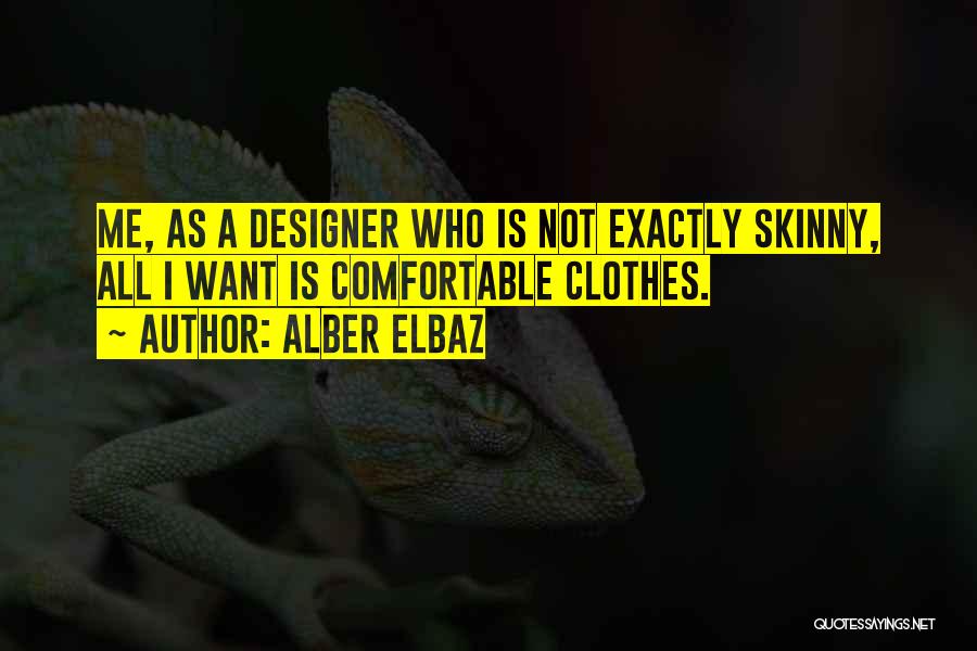 Alber Elbaz Quotes 898588