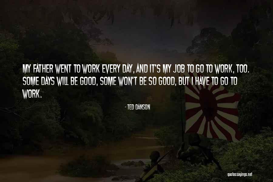 Alberdin Quotes By Ted Danson Alberdin Quotes By Ted Danson