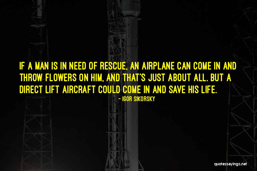 Albergaria Sra Quotes By Igor Sikorsky Albergaria Sra Quotes By Igor Sikorsky