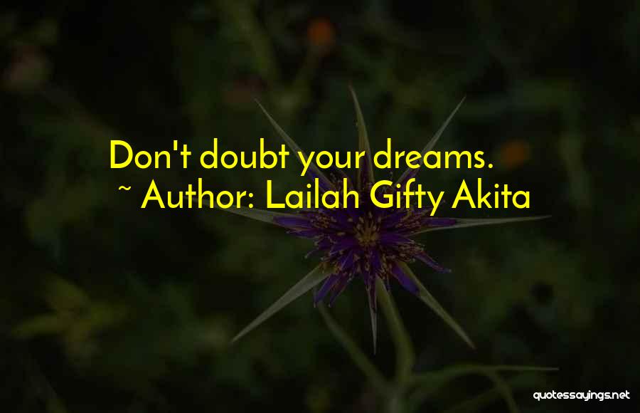 Albernaz Ent Quotes By Lailah Gifty Akita