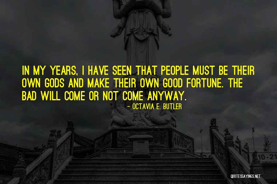 Alberoni Lido Quotes By Octavia E. Butler Alberoni Lido Quotes By Octavia E. Butler
