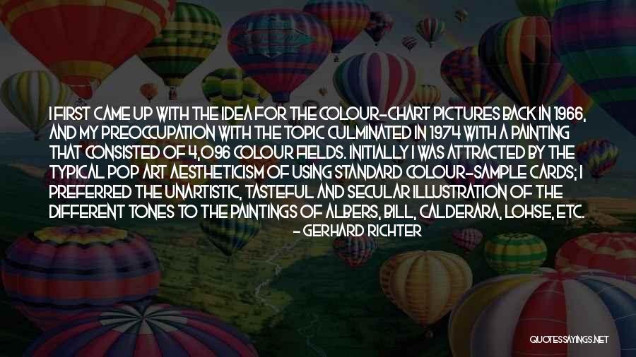 Albers Quotes By Gerhard Richter Albers Quotes By Gerhard Richter
