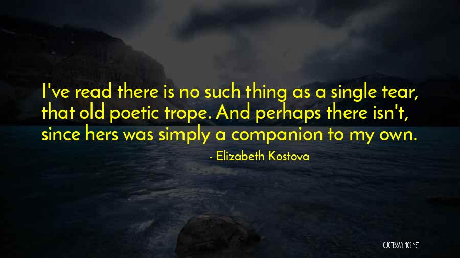 Alberstein Watches Quotes By Elizabeth Kostova Alberstein Watches Quotes By Elizabeth Kostova