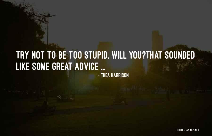 Alberstein Watches Quotes By Thea Harrison Alberstein Watches Quotes By Thea Harrison