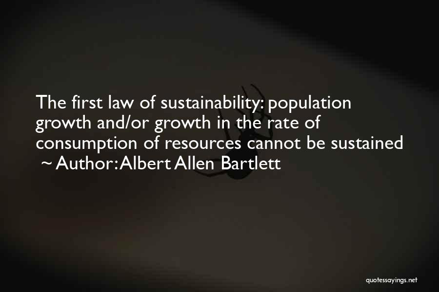 Albert Allen Bartlett Quotes 903558
