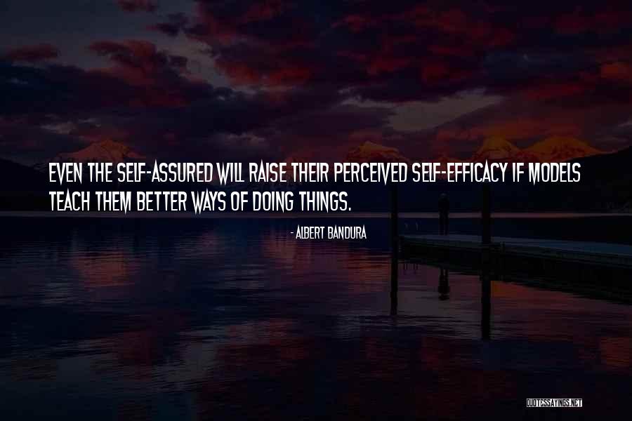 Albert Bandura Quotes 1067289 Albert Bandura Quotes 1067289