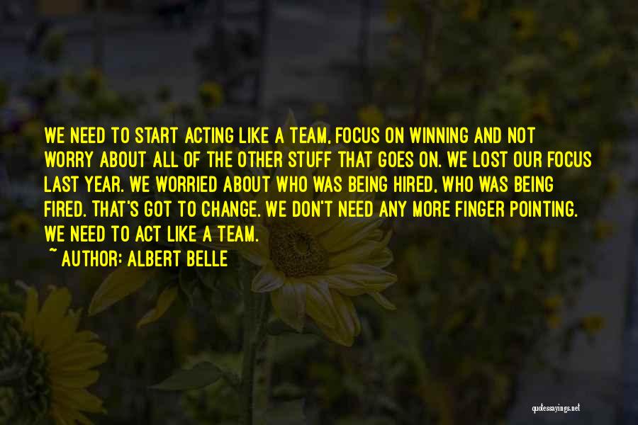 Albert Belle Quotes 208397