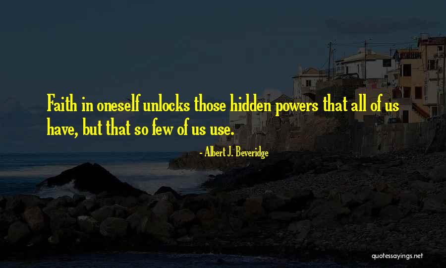 Albert Beveridge Quotes By Albert J. Beveridge Albert Beveridge Quotes By Albert J. Beveridge