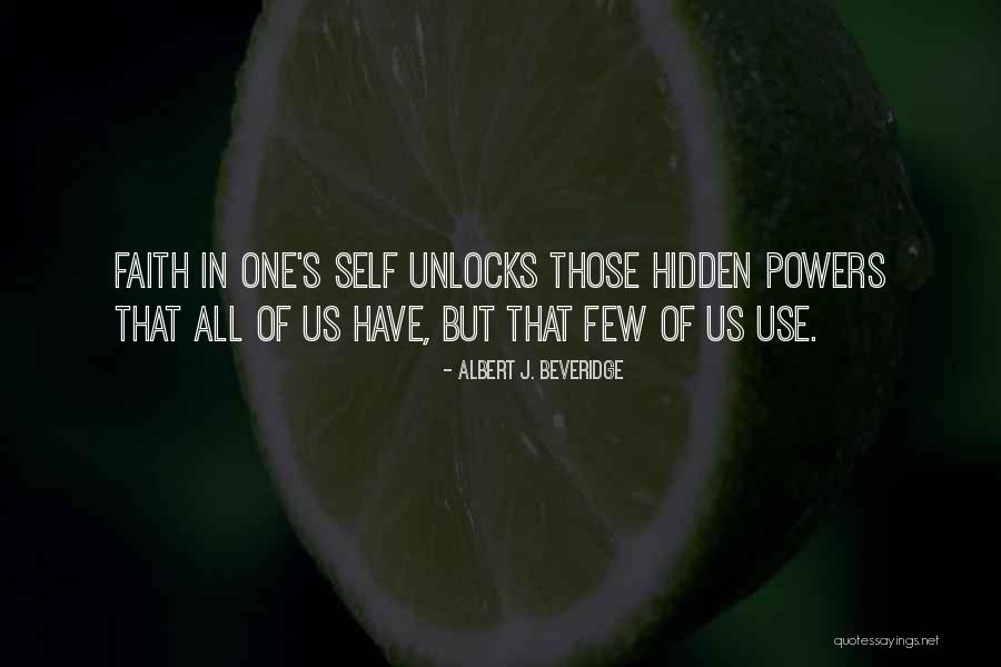 Albert Beveridge Quotes By Albert J. Beveridge Albert Beveridge Quotes By Albert J. Beveridge