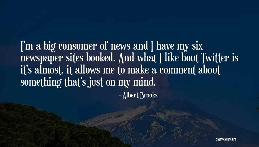 Albert Brooks Quotes 1117106 Albert Brooks Quotes 1117106