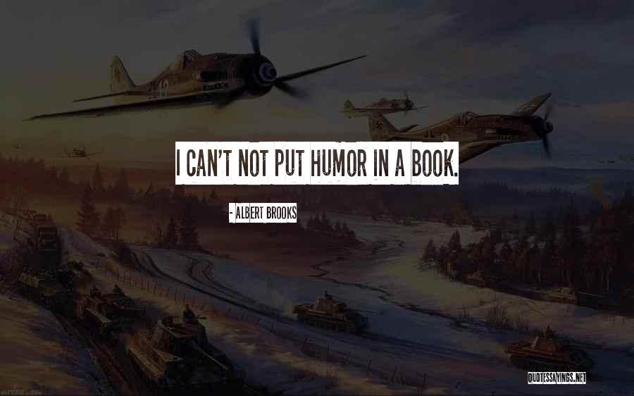 Albert Brooks Quotes 1200626 Albert Brooks Quotes 1200626
