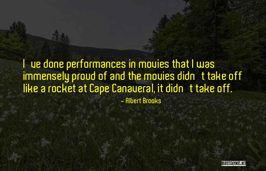 Albert Brooks Quotes 1481499 Albert Brooks Quotes 1481499