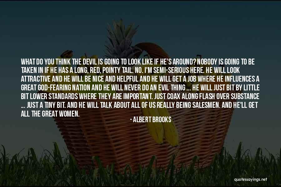 Albert Brooks Quotes 1616350 Albert Brooks Quotes 1616350