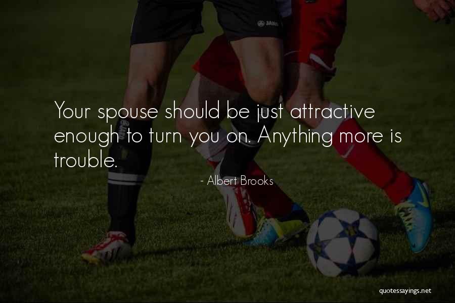 Albert Brooks Quotes 1641276 Albert Brooks Quotes 1641276