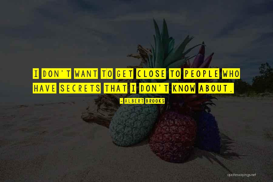 Albert Brooks Quotes 2022501