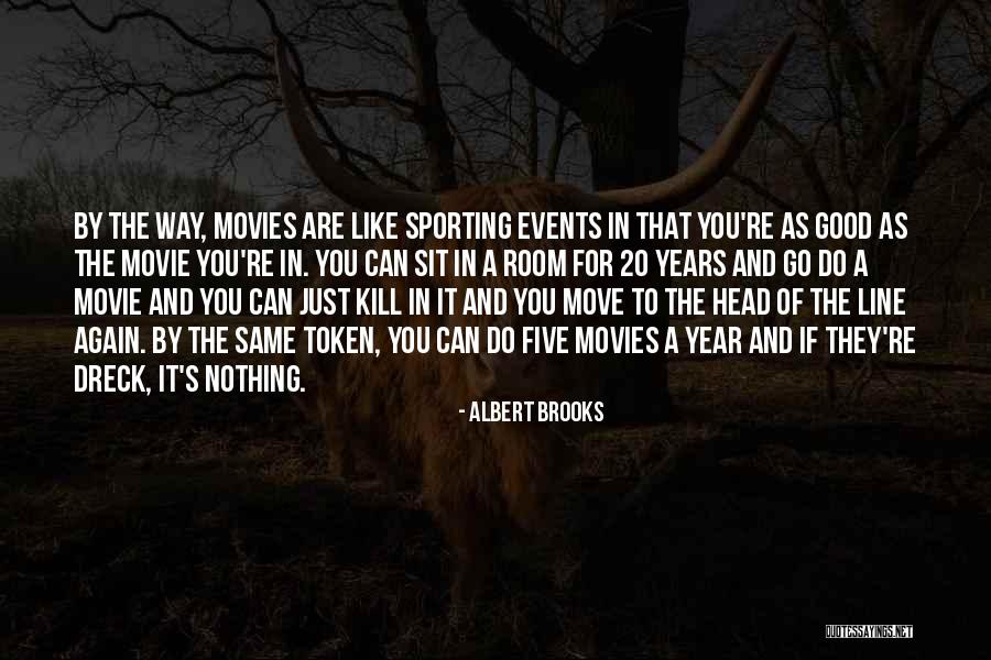 Albert Brooks Quotes 2146740 Albert Brooks Quotes 2146740