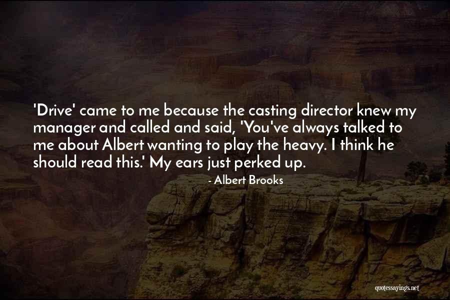 Albert Brooks Quotes 388410 Albert Brooks Quotes 388410