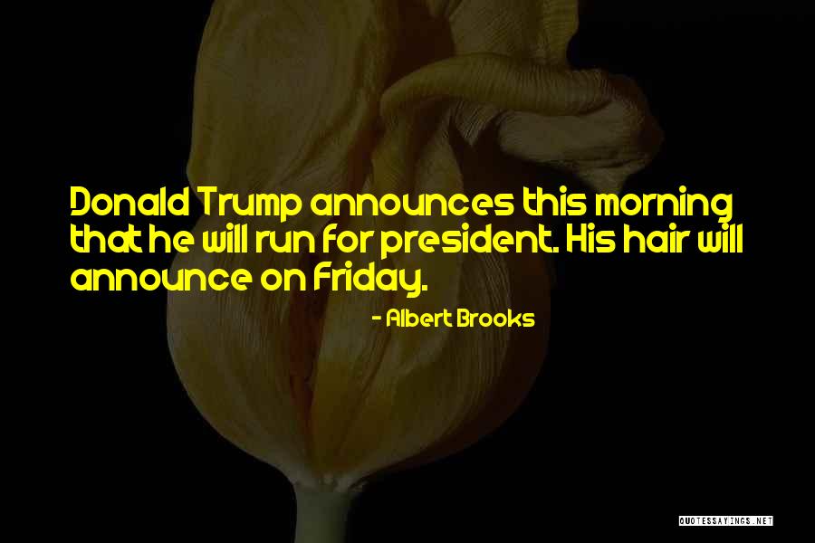 Albert Brooks Quotes 490657 Albert Brooks Quotes 490657