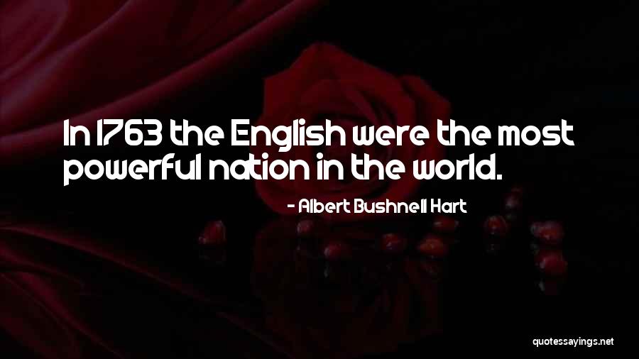 Albert Bushnell Hart Quotes 1740465 Albert Bushnell Hart Quotes 1740465
