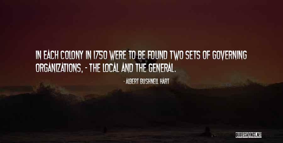Albert Bushnell Hart Quotes 2215529 Albert Bushnell Hart Quotes 2215529