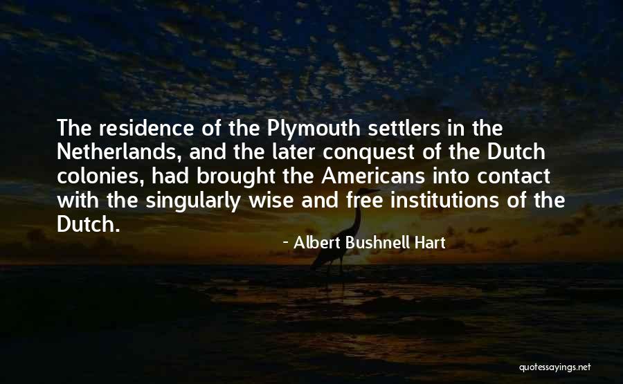 Albert Bushnell Hart Quotes 96995 Albert Bushnell Hart Quotes 96995