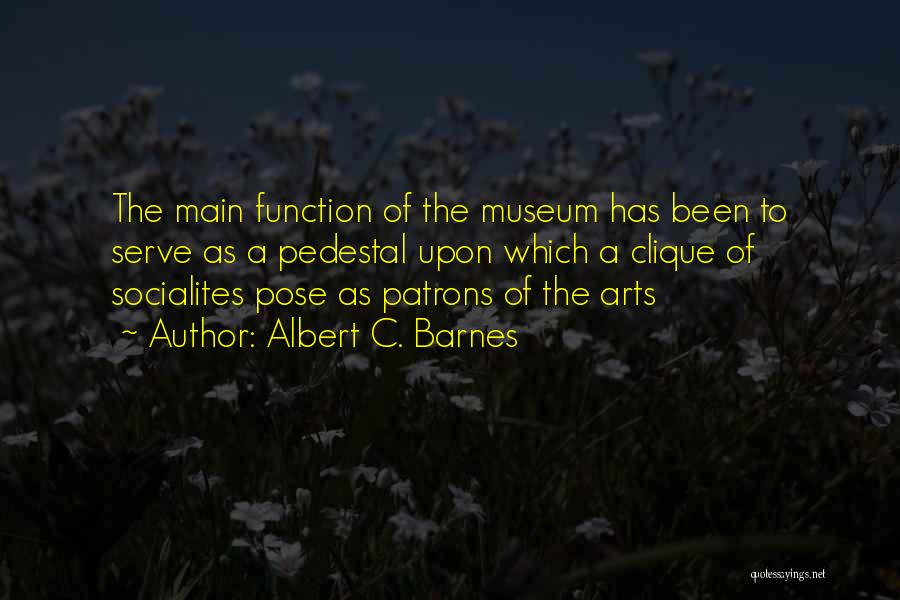 Albert C. Barnes Quotes 1425905