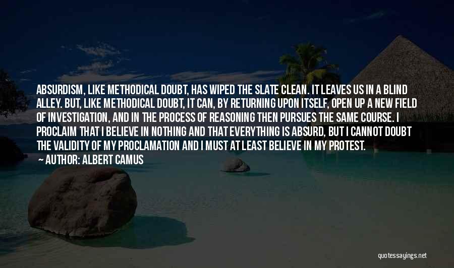 Albert Camus An Absurd Reasoning Quotes By Albert Camus