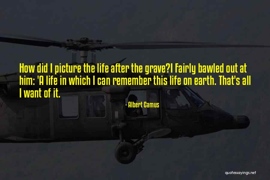 Albert Camus Existentialism Quotes By Albert Camus Albert Camus Existentialism Quotes By Albert Camus