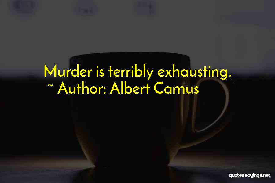 Albert Camus Quotes 1360940