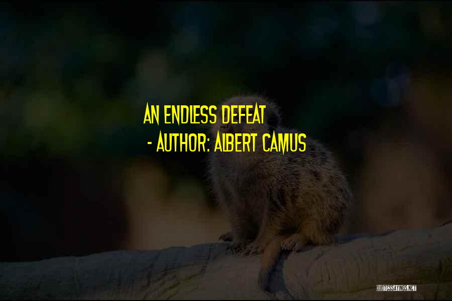 Albert Camus Quotes 1634108