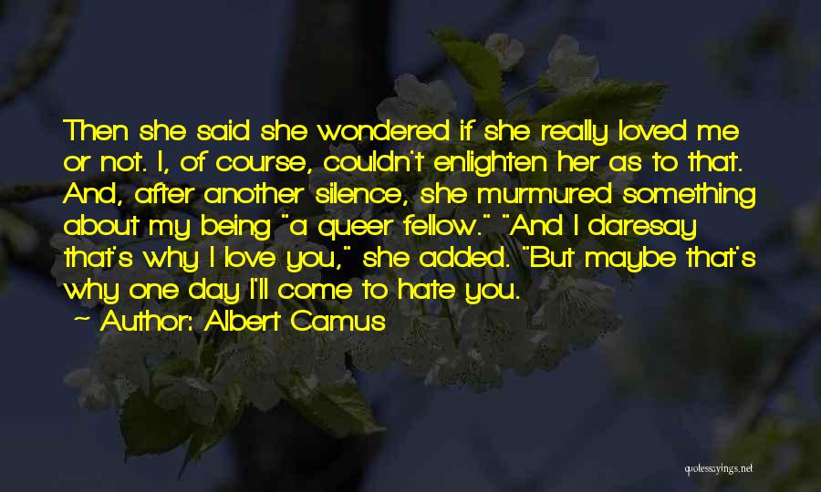 Albert Camus Quotes 523418