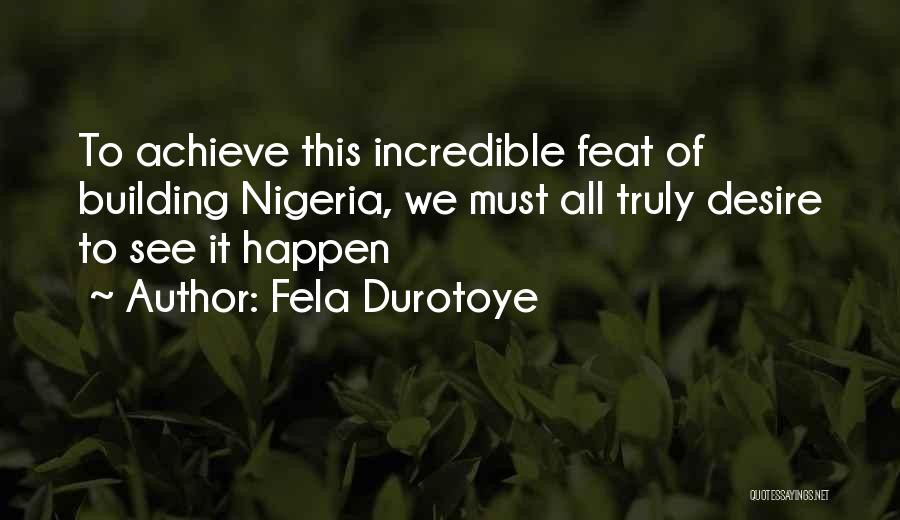 Albert Caraco Quotes By Fela Durotoye