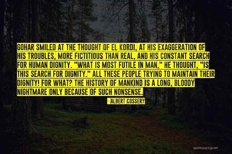 Albert Cossery Quotes 1133725 Albert Cossery Quotes 1133725