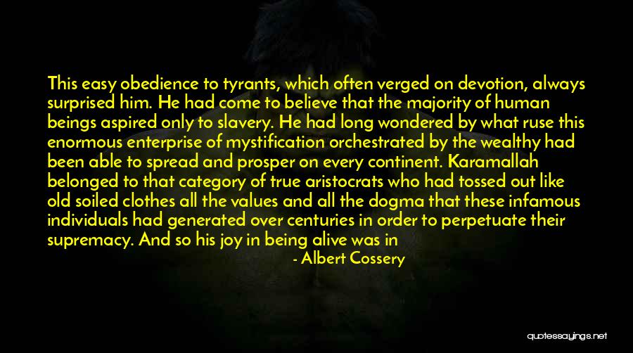 Albert Cossery Quotes 1317681 Albert Cossery Quotes 1317681