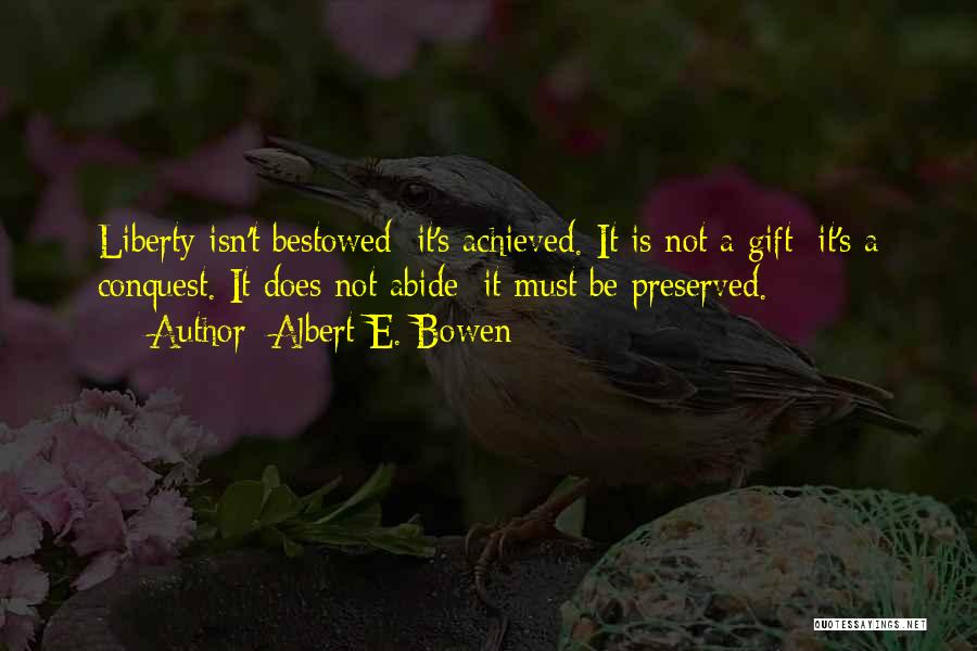 Albert E. Bowen Quotes 137840