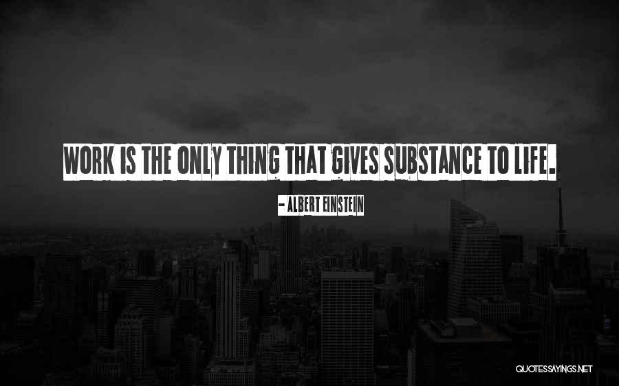 Albert Einstein Life Quotes By Albert Einstein