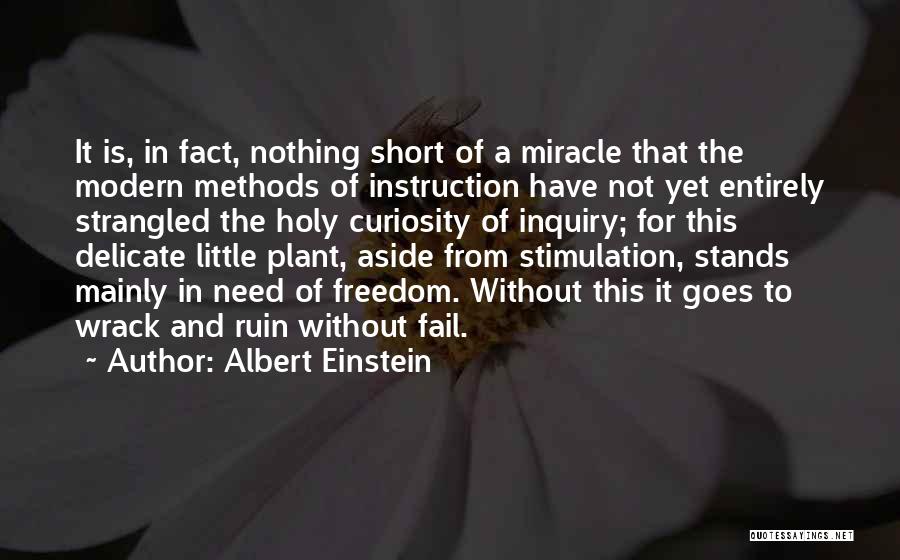 Albert Einstein Miracle Quotes By Albert Einstein