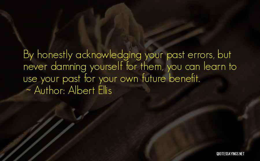 Albert Ellis Quotes 1265800