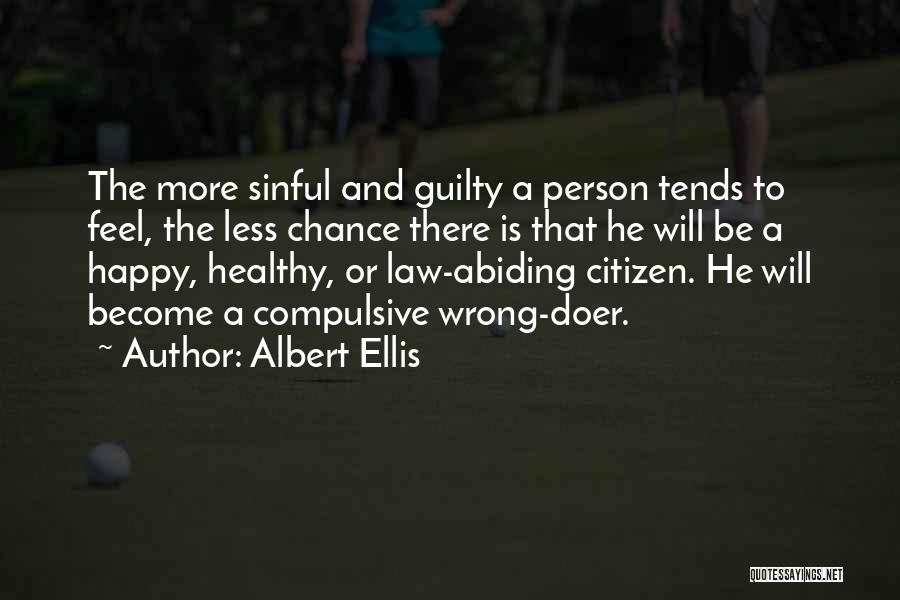 Albert Ellis Quotes 1643845