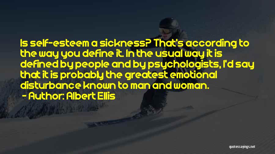 Albert Ellis Quotes 1886292