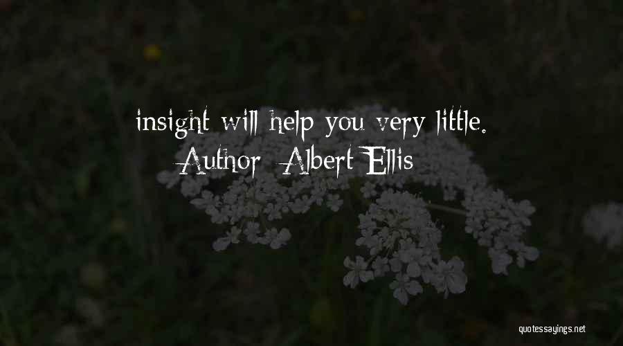 Albert Ellis Quotes 581783