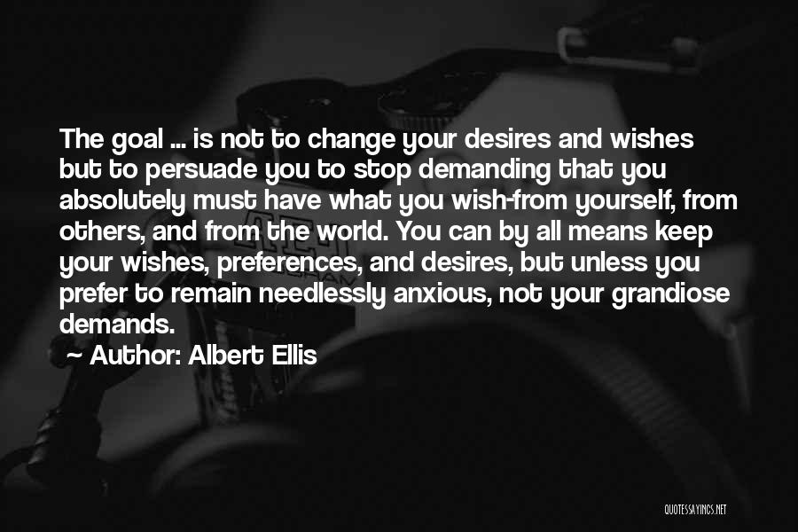 Albert Ellis Quotes 835917